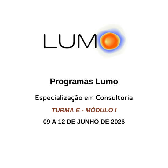 PROGRAMA LUMO – ESPECIALIZAÇÃO EM CONSULTORIA