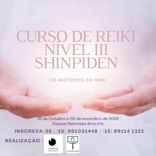 CURSO DE REIKI - NIVEL III - SHINPIDEN CURSO DE REIKI - NIVEL III - SHINPIDEN