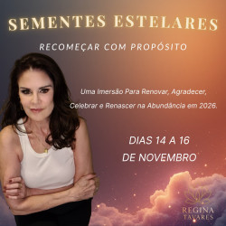 SEMENTES ESTELARES - Recomeçar com Propósito